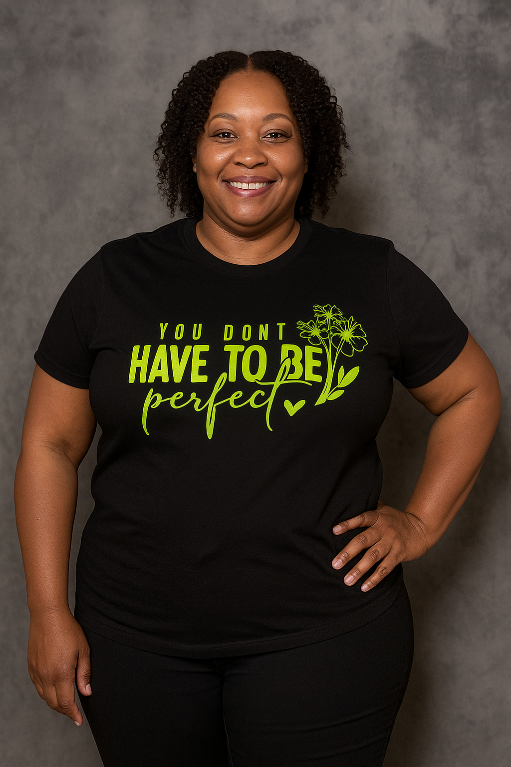 Self Love -XL , Large Black You don’t have to be perfect