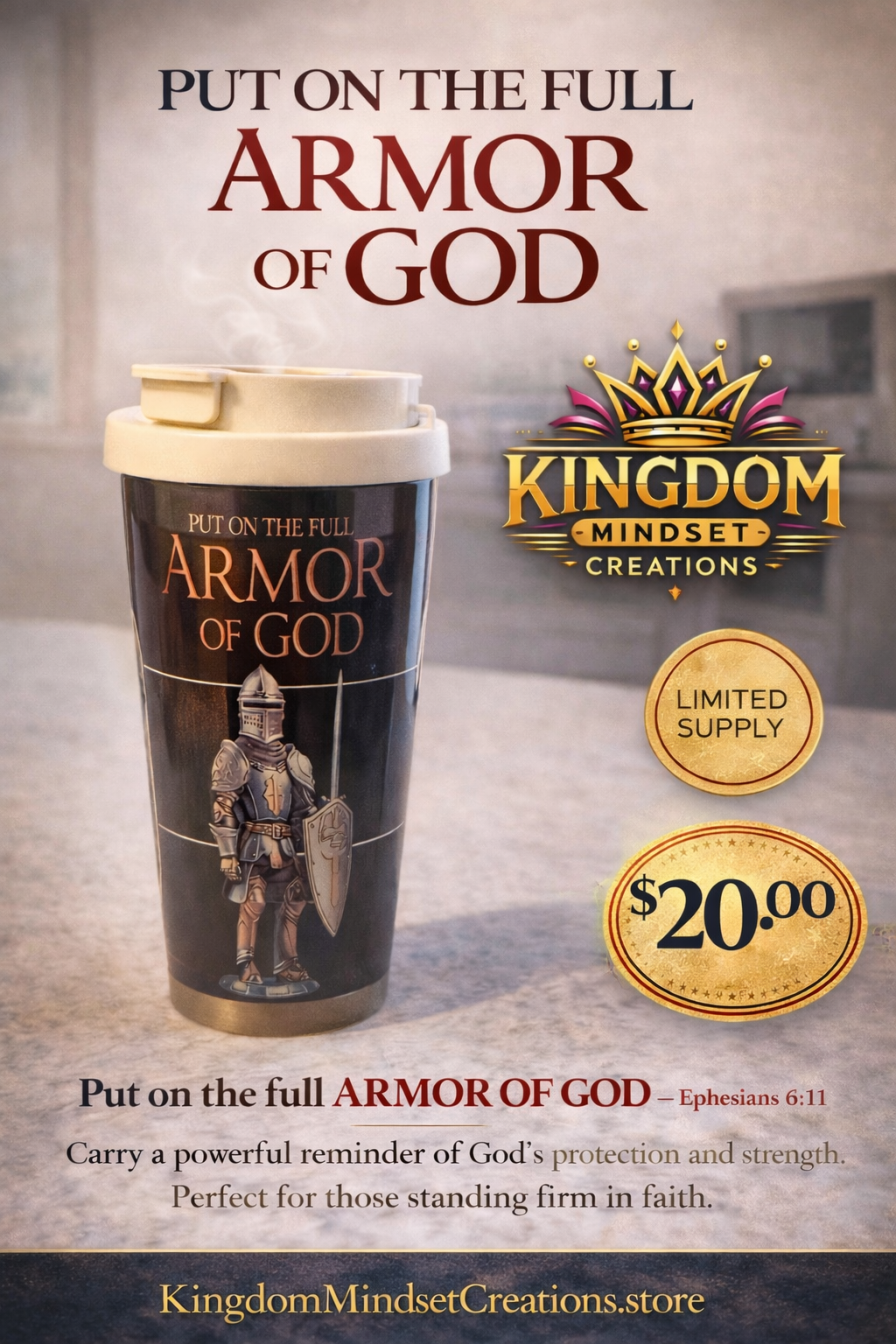 Put on the full Armor of God’s coffee cup