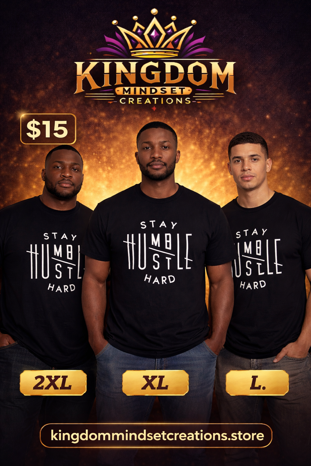 Stay Humble Hustle Hard