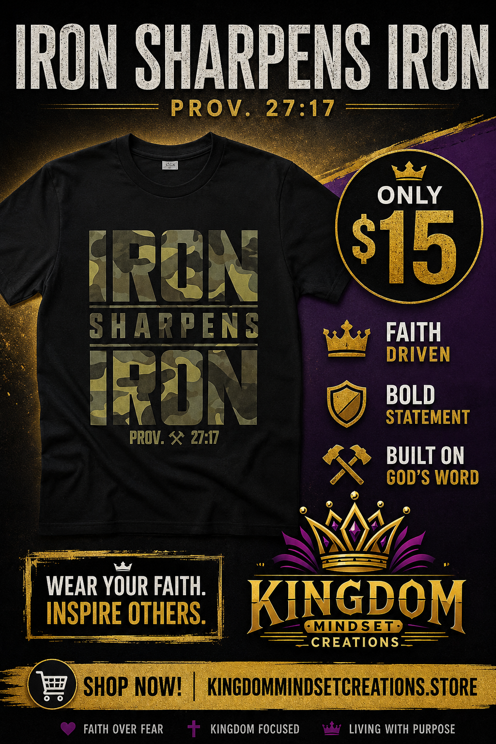 Iron sharpens Iron military green