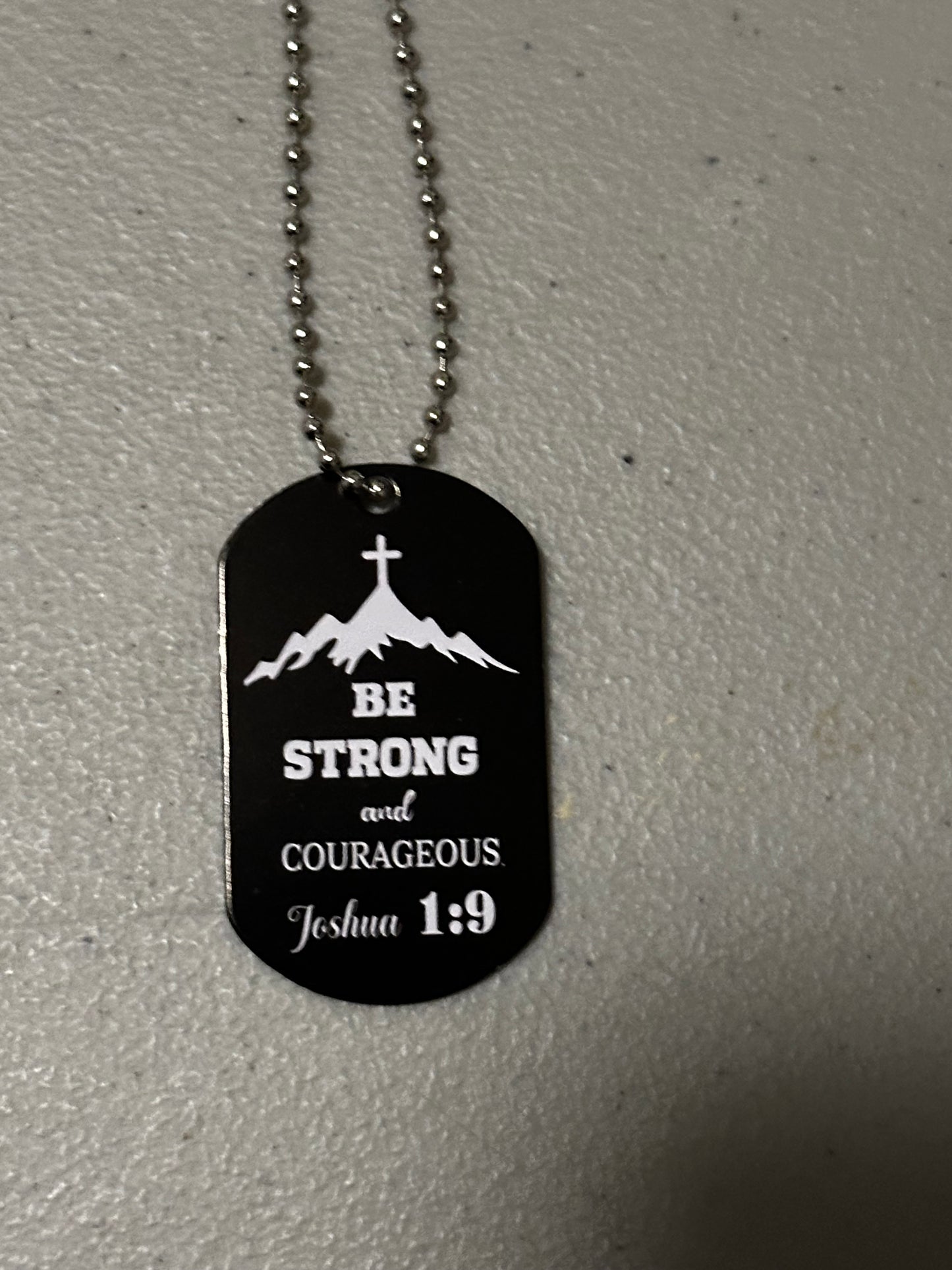 Be Strong and Courageous Christian Dog Tag