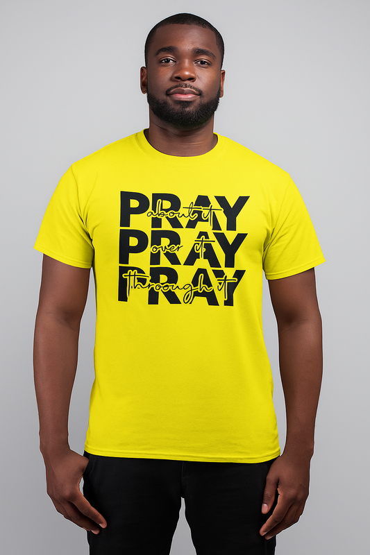 Large Pray about it, pray over it, pray about it