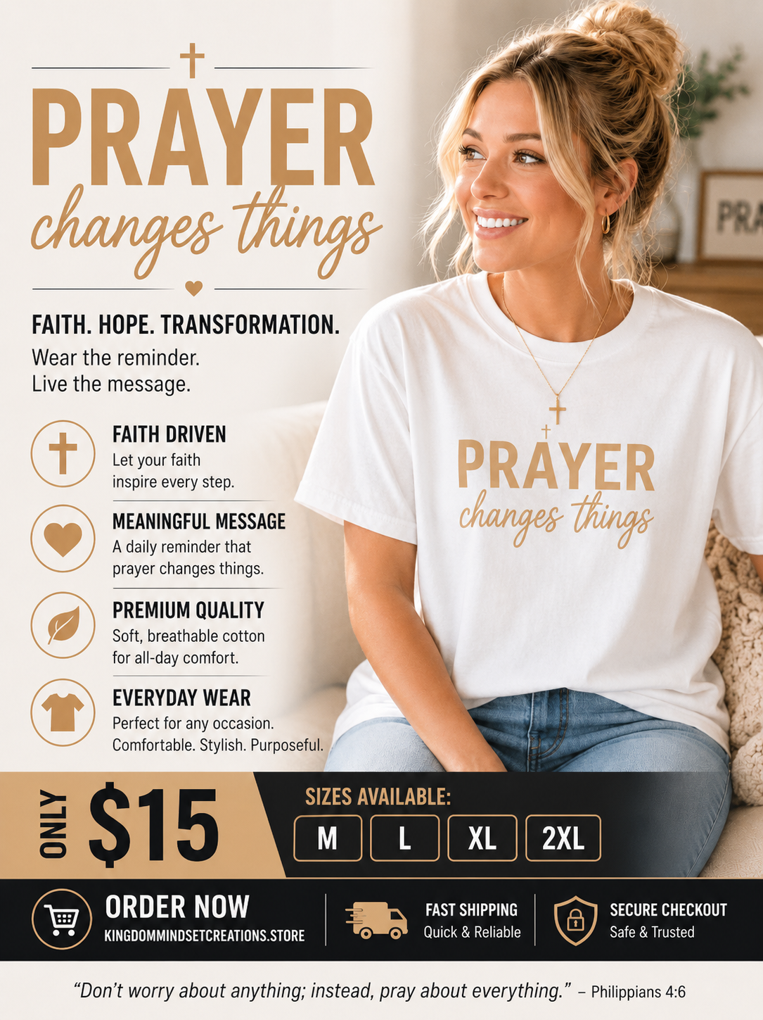 White T-shirt Prayer Changes Things